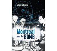 Montreal and the Bomb (Baraka Nonfiction)