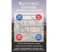 Montreal Canada Word Search Puzzle Book: Think you know Montreal, Canada? Puzzles for Adults, Seniors, Teens and Kids. Perfect for Grandparents, ... Christmas Gifts and Stocking Stuffers.