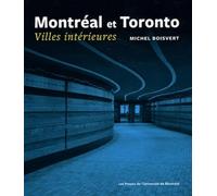 Montréal et Toronto: Villes intérieures: 0000