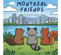 Montreal Friends (Cozy Canada)
