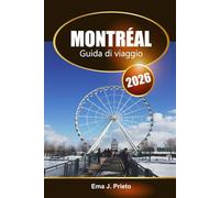 Montréal Guida di viaggio 2026: Esplora le attrazioni, la cucina locale, i consigli per l'avventura e i punti di riferimento imperdibili nella capitale culturale del Canada