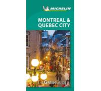 Montreal & Quebec City - Michelin Green Guide