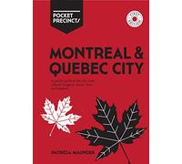 Montreal & Quebec City Pocket Precincts : A Pocket Guide to the City's Best Cultural Hangouts, Shops, Bars and Eateries