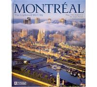 Montreal: The Lights of My City