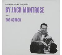Montrose Jack - Jack Montrose With Bob Gordon