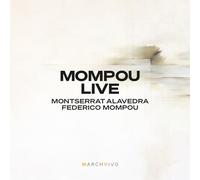 Montserrat Alavedra - Mompou Live