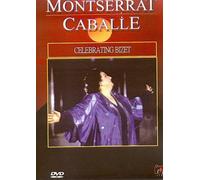 Montserrat Caballe - Montserrat Caballe: Celebrating Bizet [DVD]