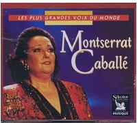MONTSERRAT CABALLÉ - MONTSERRAT CABALLÉ - LES PLUS GRANDES VOIX DU MONDE.