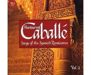 Montserrat Cabelle Songs of the Spanish Renaissance Volume 1 (CD) (US IMPORT)