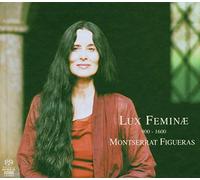 Montserrat Figueras -Hesperion XXI - Lux Feminae
