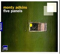 Monty Adkins - Five Panels