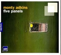 Monty Adkins Five Panels (CD)