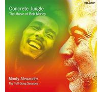 Monty Alexander - Concrete Jungle: The Music Of Bob Marley