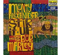 Monty Alexander - Stir It Up: The Music Of Bob Marley