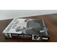 Monty and Patton: Two Paths to Victory