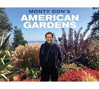 Monty Don's American Gardens