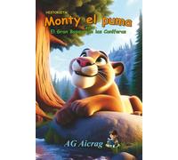 Monty el Puma en El Gran Bosque de las Coníferas