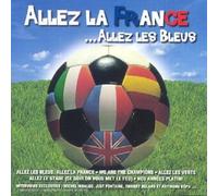 Monty Et Les Supporters - Allez France, Allez Les Bleus