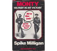 Monty : His Part In My Victory. War Biography Vol. 3.