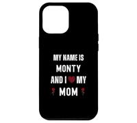Monty I Love My Mom Cute Personal Mother's Day Case for iPhone 12 Pro Max