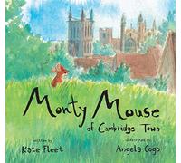 Monty Mouse of Cambridge Town