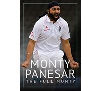 Monty Panesar: The Full Monty