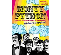 Monty Python: From the Flying Circus to Spamalot
