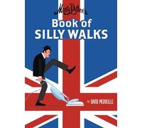 Monty Python's Book of Silly Walks