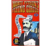 Monty Python's Flying Circus Just the Words Volume One: Episodes One to Twenty-Three