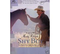 Monty Roberts: Shy Boy - The Horse That Came In From The Wild [DVD]