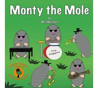 Monty the Mole: Madfrogger and Friends Sing-Along Story