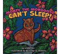 Monty The Mongoose Can't Sleep!