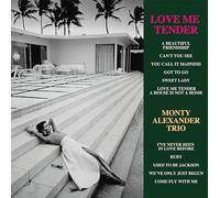 Monty Trio Alexander - Love Me Tender [Vinyl LP] [VINYL]