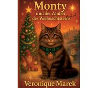 Monty und der Zauber des Weihnachtsterns