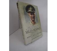 Monty's Army Commander: the Miitary Life and Times of General Sir Miles Dempsey