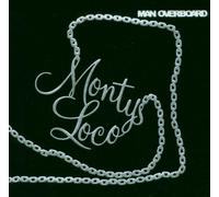 Montys Loco - Man Overboard