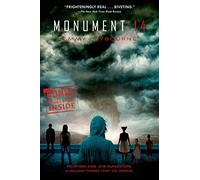 Monument 14: Fourteen kids. One superstore. A million things that go wrong.