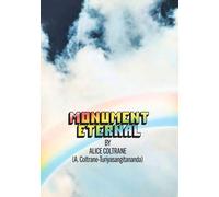 Monument Eternal by Alice Coltrane Hardcover Book