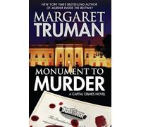 Monument to Murder: A Capital Crimes Novel
