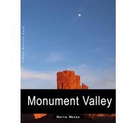 Monument Valley: A Perfect Coffee Table Picture Book - Travel and Tourism lovers Gift