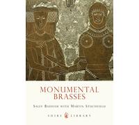 Monumental Brasses: No. 468 (Shire Library)