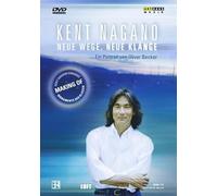 Monumente der Klassik - Kent Nagano - Neue Wege, neue Klänge - Ein Portät [DVD]