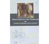 MONUMENTS AND TEMPLES OF JAMMU KASHMIR AND LADAKH