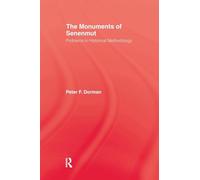 Monuments of Senemut: Problems in Historical Methodology – Routledge