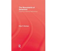 Monuments Of Senemut: Problems in Historical Methodology