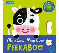 Moo Cow, Moo Cow, PEEKABOO!: Grab & pull to play peekaboo - with a mirror