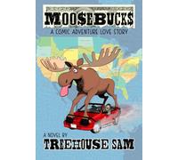 MOO$EBUCK$: A Comic Adventure Love Story