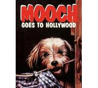 Mooch goes to Hollywood