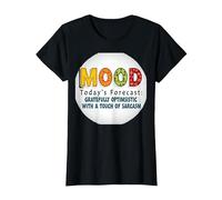 Mood Forecast: Gratefully Optimistic Touch of Sarcasm T-Shirt, Women, Black, Medium