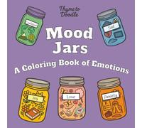 Mood Jars: A Coloring Book of Emotions (My Cute Book of Coloring)